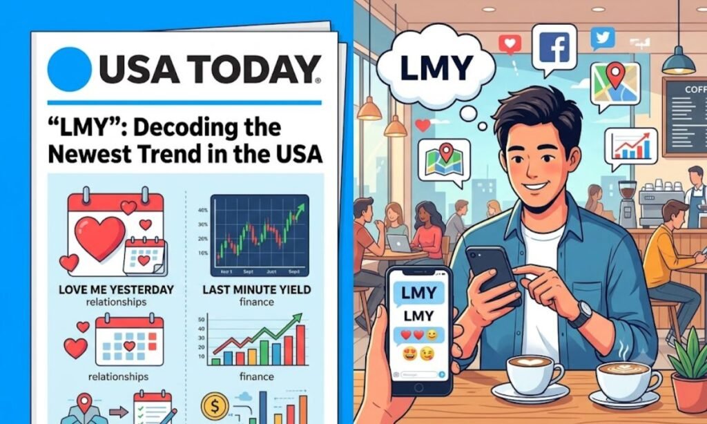 LMY Meaning in the USA Today